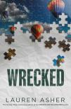 LAUREN ASHER - Wrecked (Dirty Air Series, Book 3)
