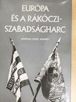Esze Tamás - Európa és a Rákóczi-szabadságharc [antikvár]