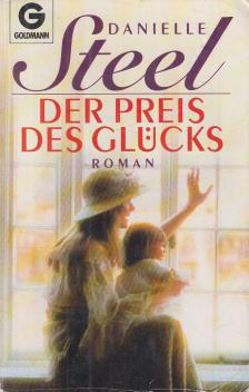 Danielle Steel - Der Preis des Glücks [antikvár]