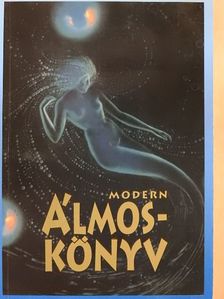 Mochár Szilvia - Modern álmoskönyv [antikvár]