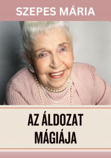 SZEPES MÁRIA - Az áldozat mágiája [eKönyv: epub, mobi]