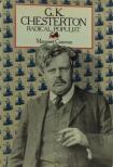 Canovan, Margaret - G.K. Chesterton: Radical Populist [antikvár]