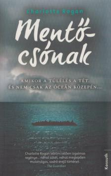CHARLOTTE ROGAN - Mentőcsónak [antikvár]