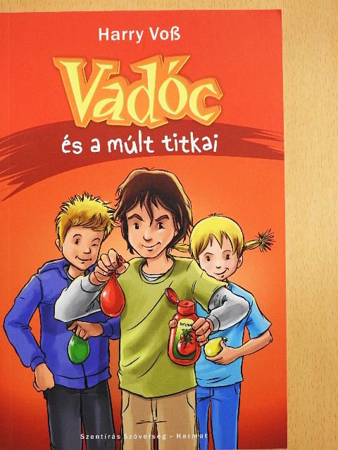 Harry Voß - Vadóc és a múlt titkai [antikvár]