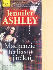 Jennifer Ashley - Mackenzie férfias játékai [antikvár]
