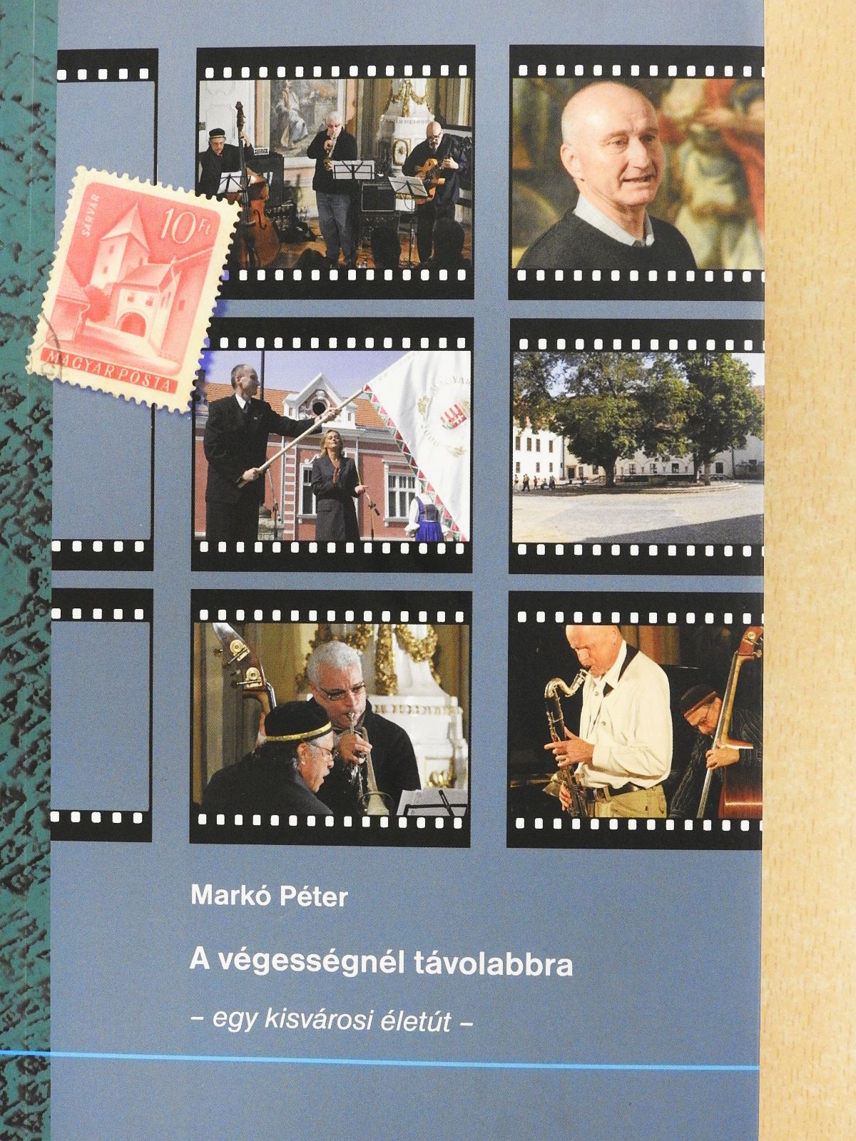 Markó Péter - A végességnél távolabbra (dedikált példány) [antikvár]