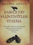 Rachel Joyce - Harold Fry valószínűtlen utazása [antikvár]
