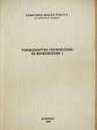 Formakészítés technológiái és berendezései I. [antikvár]