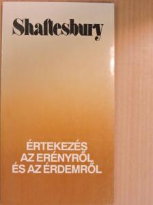 Shaftesbury - Értekezés az erényről és az érdemről [antikvár]