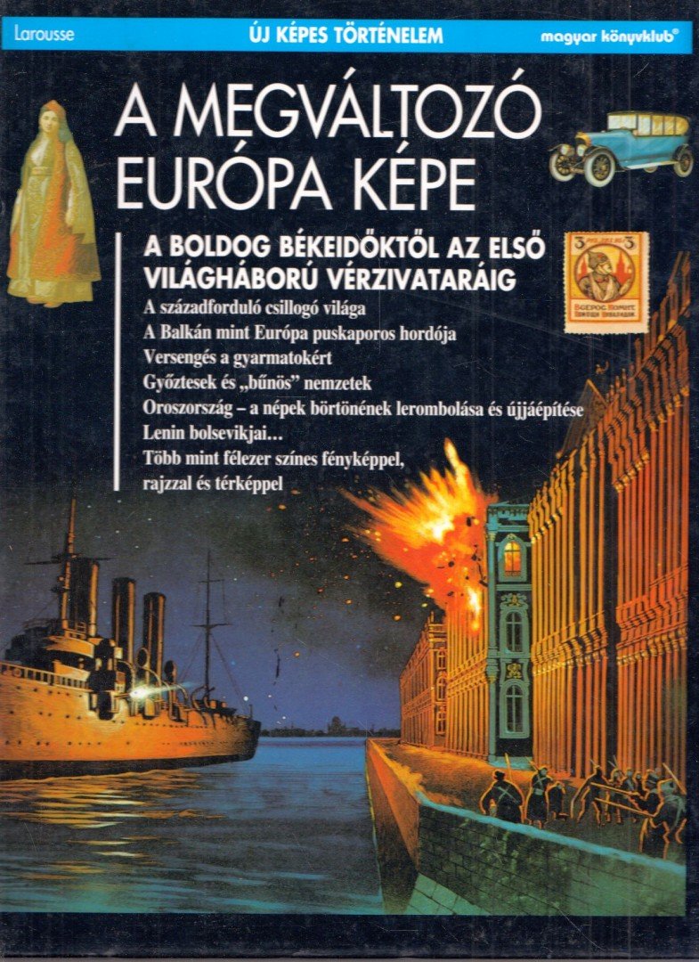 Marchand, Pierre - A megváltozó Európa képe [antikvár]