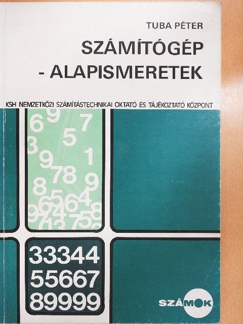 Tuba Péter - Számítógép-alapismeretek [antikvár]