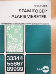 Tuba Péter - Számítógép-alapismeretek [antikvár]