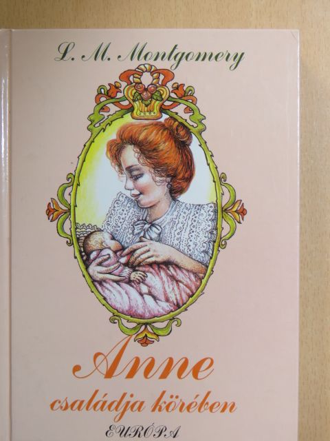 L. M. Montgomery - Anne családja körében [antikvár]