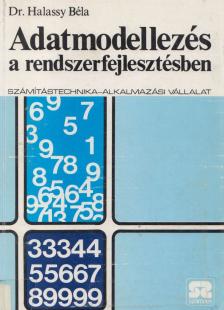 Dr. Halassy Béla - Adatmodellezés a rendszerfejlesztésben [antikvár]