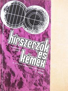 Koppány József - Hírszerzők és kémek II. [antikvár]