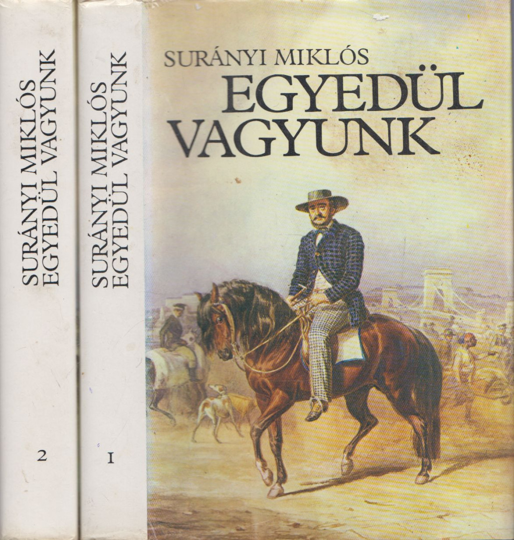 SURÁNYI MIKLÓS - Egyedül vagyunk I-II. [antikvár]