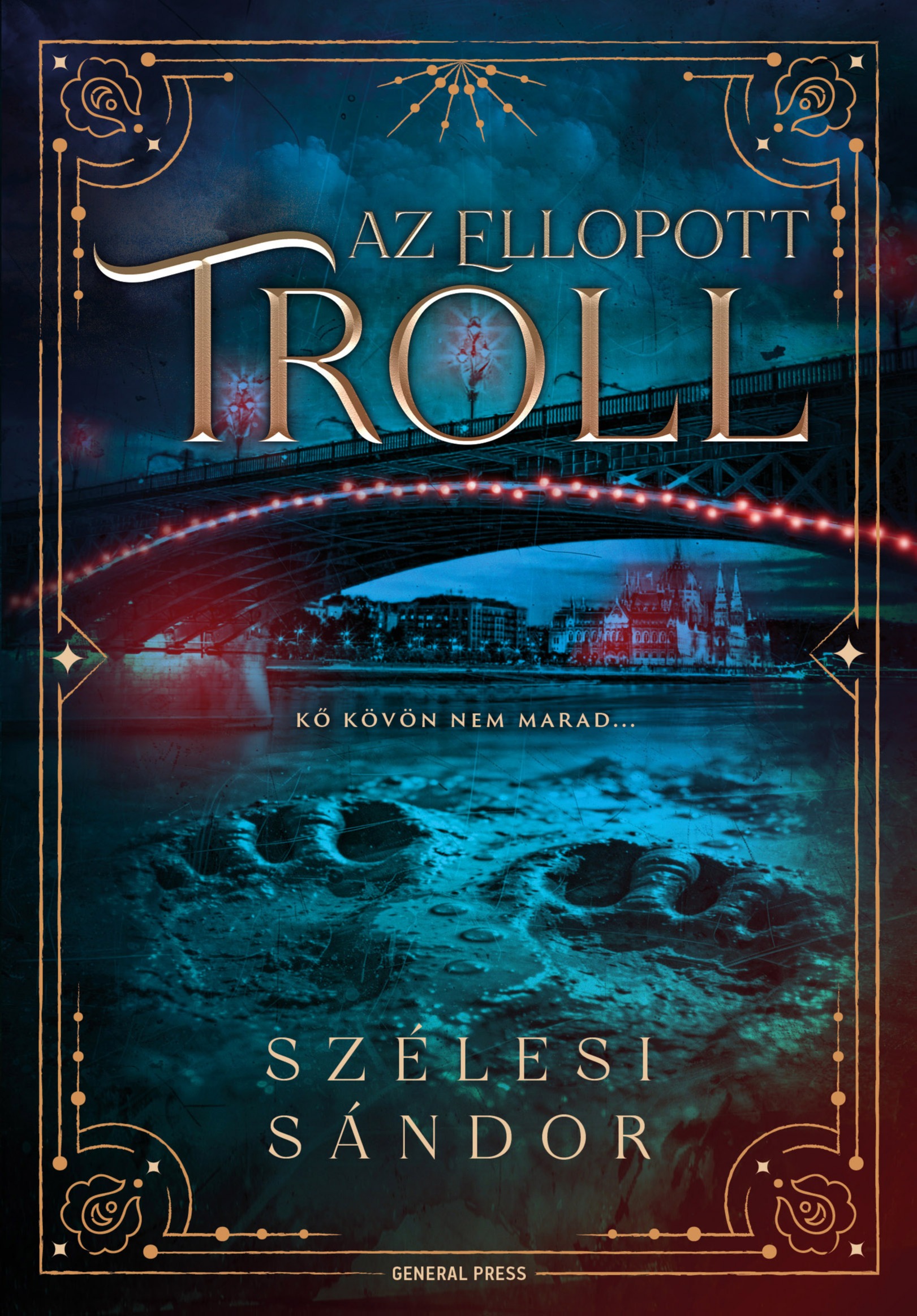 Szélesi Sándor - Az ellopott troll [eKönyv: epub, mobi]