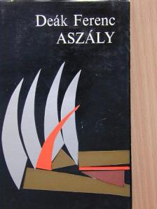 Deák Ferenc - Aszály [antikvár]