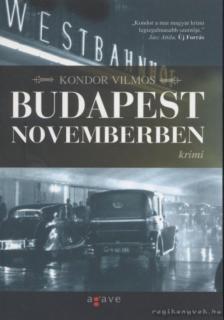 Kondor Vilmos - Budapest novemberben [antikvár]