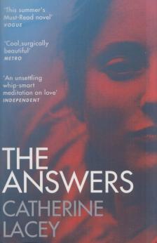 Catherine Lacey - The Answers [antikvár]