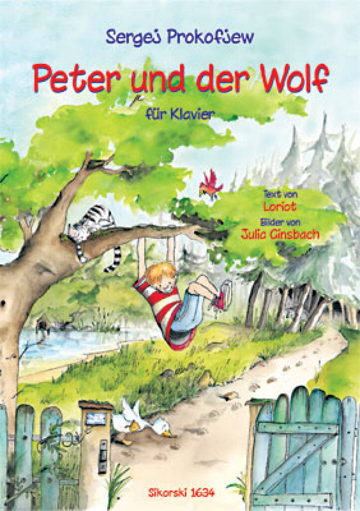 PROKOFJEV / PROKOFJEW - PETER UND DER WOLF FÜR KLAVIER (TEXT:LORIOT,BILD:JULIA GINSBACH) OP.67