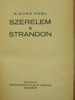 Sigurd Hoel - Szerelem a strandon [antikvár]