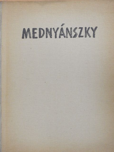 Kállai Ernő - Mednyánszky László [antikvár]