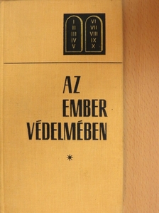 Dr. Hafenscher Károly - Az ember védelmében [antikvár]