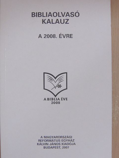 Bibliaolvasó kalauz a 2008. évre [antikvár]