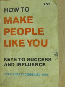 Charles B. Roth - How to make people like you (minikönyv) [antikvár]