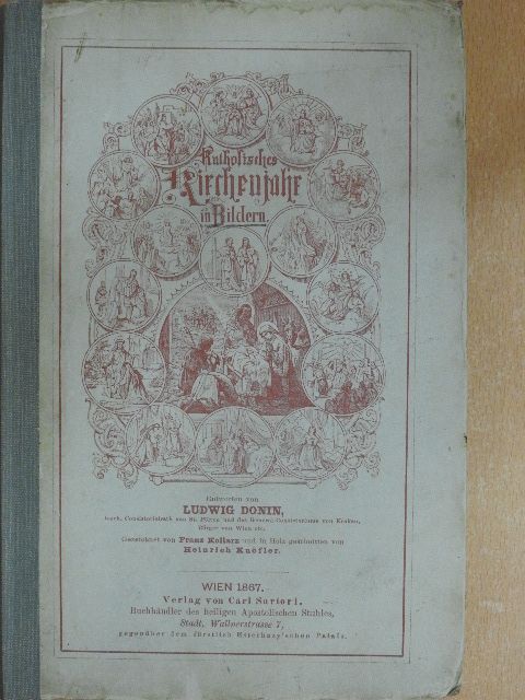 Ludwig Donin - Katholisches Kirchenjahr in Bildern [antikvár]
