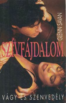 Savan, Glenn - Szívfájdalom [antikvár]