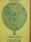 Bozsik Valéria - Csillogó csalétek [antikvár]