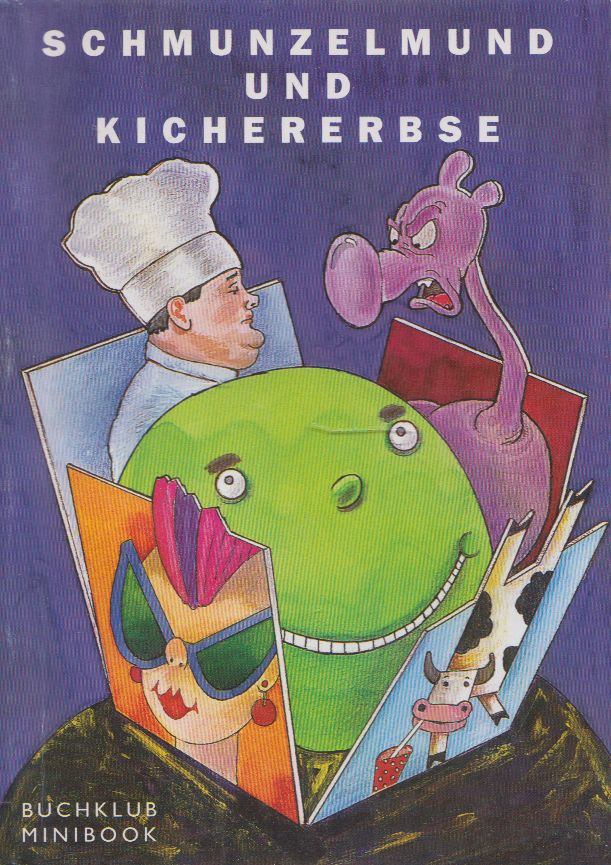 Heinz R. Zechner - Schmunzelmund und Kichererbse [antikvár]