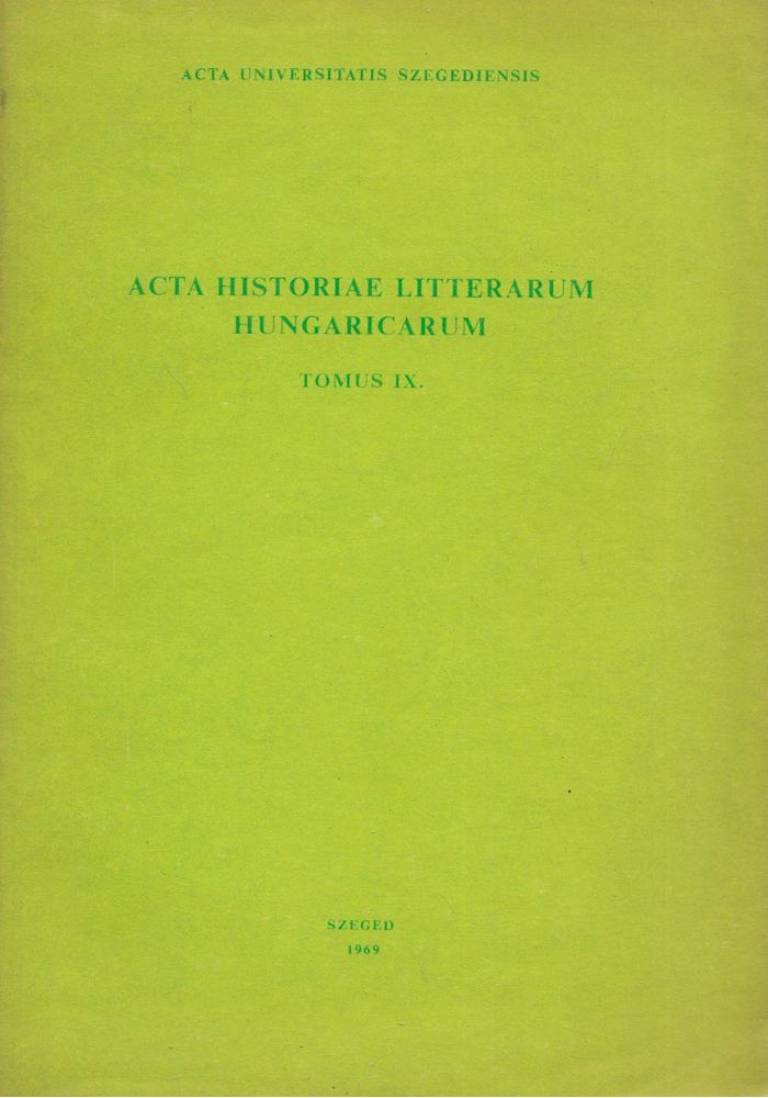 Csukás István, Horváth Károly - Acta Historiae Litterarum Hungaricarum [antikvár]