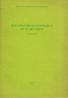 Csukás István, Horváth Károly - Acta Historiae Litterarum Hungaricarum [antikvár]