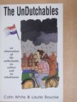 Colin White - The UnDutchables [antikvár]