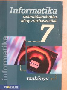 Dr. Kokas Károly - Informatika 7. [antikvár]