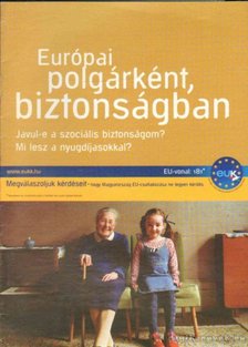 Európai polgárként, biztonságban [antikvár]
