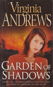 ANDREWS, VIRGINIA C. - Garden of Shadows [antikvár]