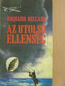 Richard Hillary - Az utolsó ellenség [antikvár]
