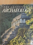 Brian M. Fagan - The Adventure of Archaeology [antikvár]