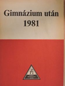 Gimnázium után 1981 [antikvár]