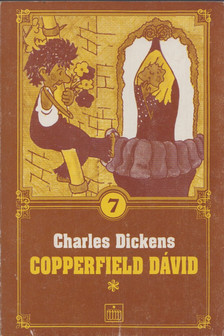 Charles Dickens - Copperfield Dávid 1. [antikvár]