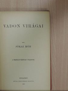 Jókai Mór - Vadon virágai [antikvár]