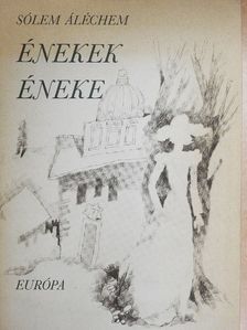 Sólem Aléchem - Énekek éneke [antikvár]