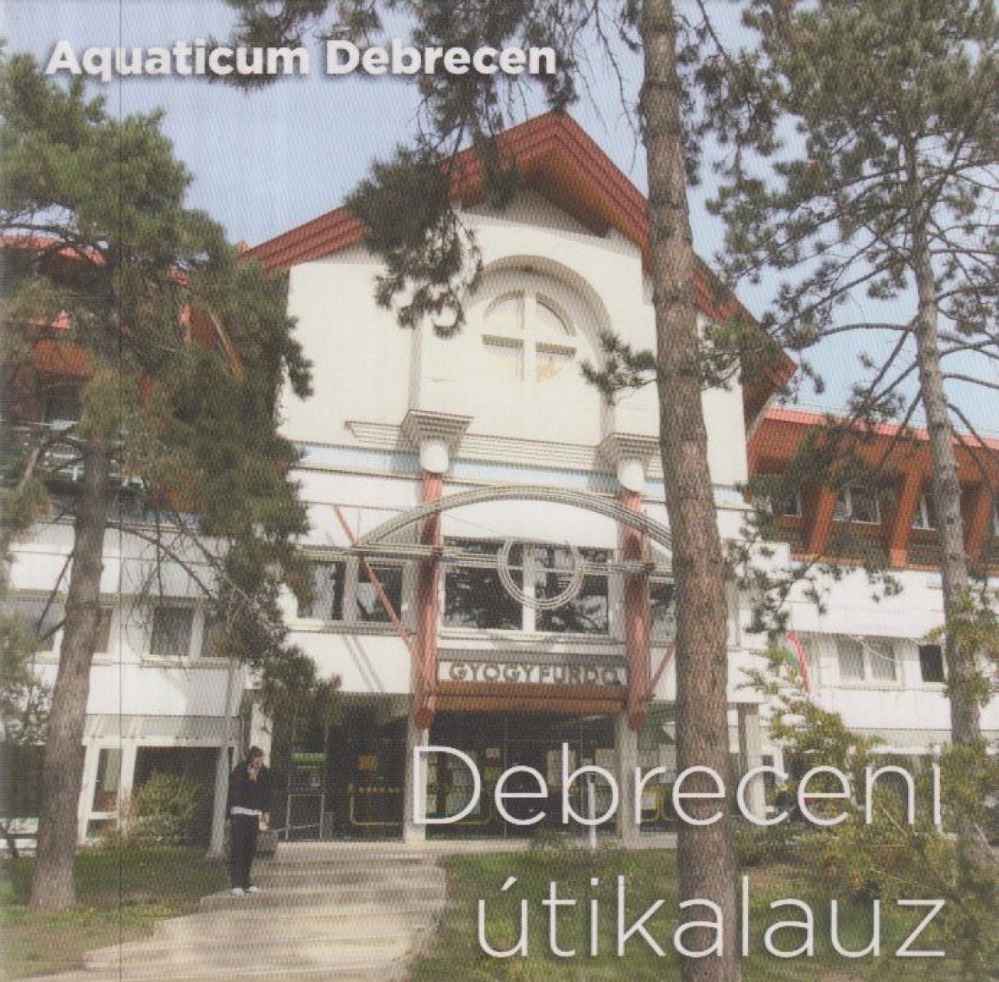 Kangúr Tibor - Debreceni útikalauz [antikvár]