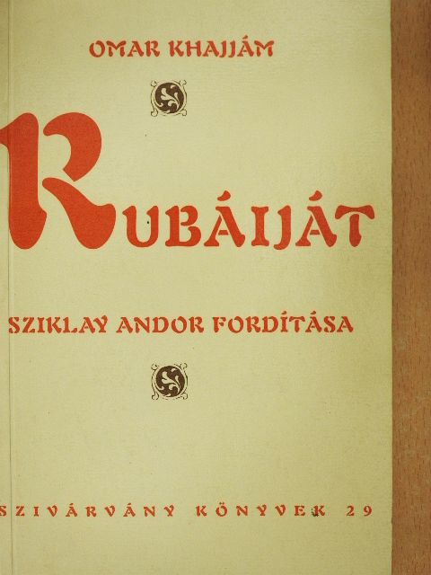 Omar Khajjám - Rubáiját [antikvár]