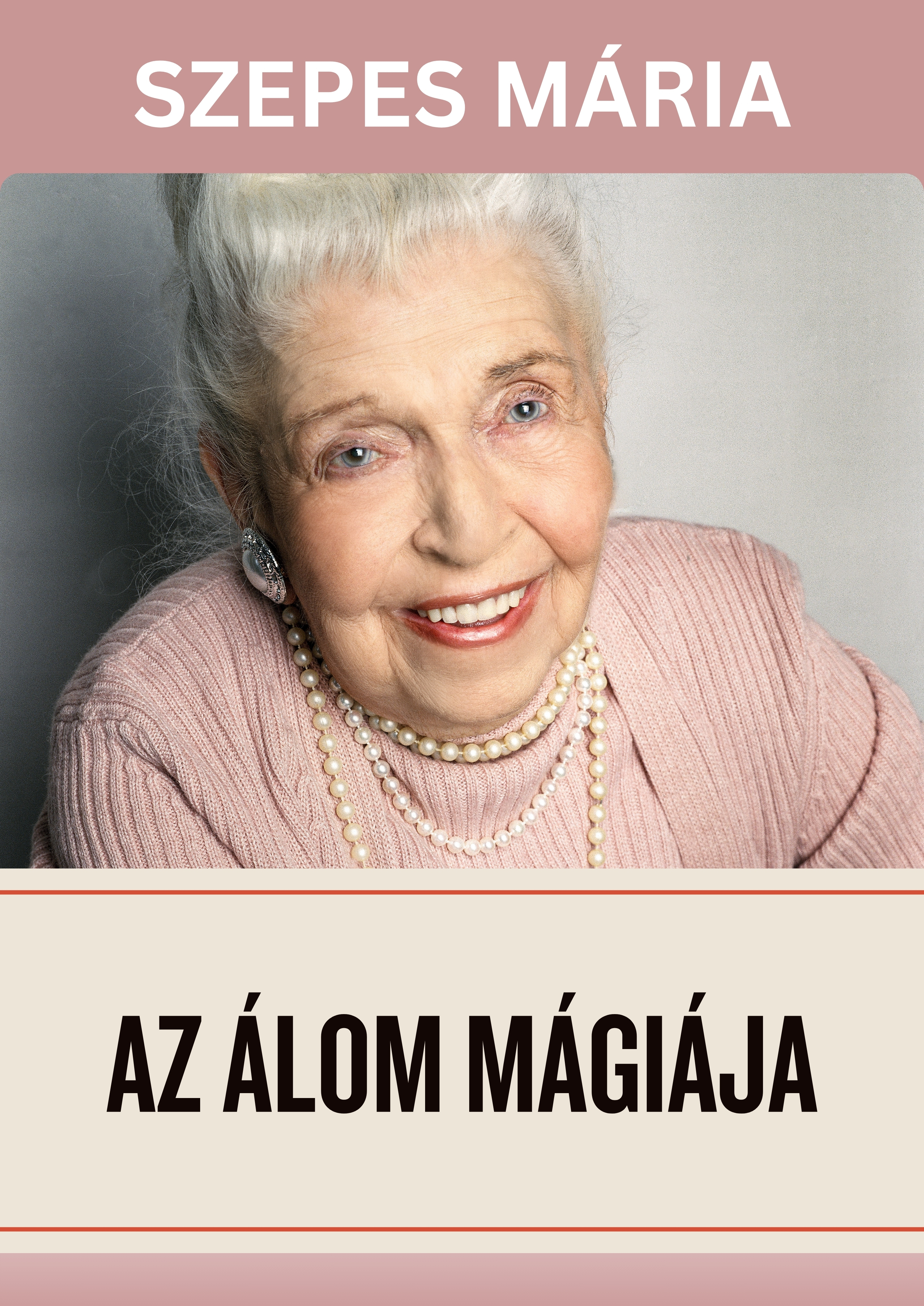 SZEPES MÁRIA - Az álom mágiája [eKönyv: epub, mobi]