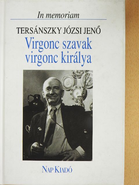 Angyalosi Gergely - Virgonc szavak virgonc királya [antikvár]